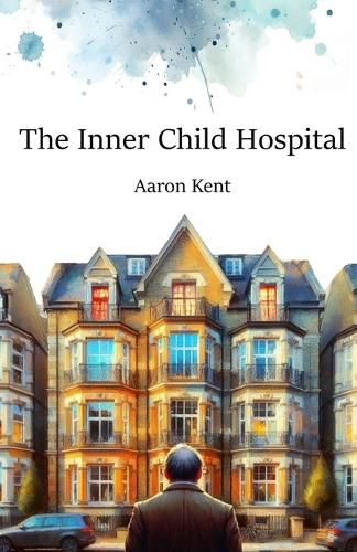 Cover image for The Inner Child Hospital