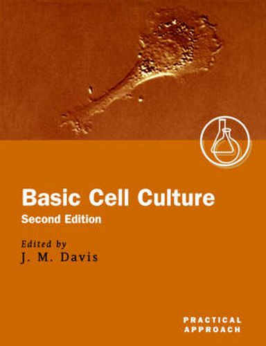 Cover image for Basic Cell Culture: A Practical Approach