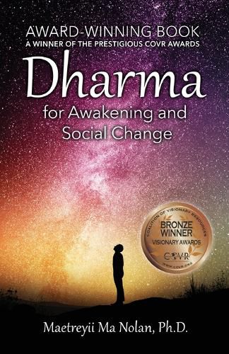 Dharma: For Awakening and Social Change