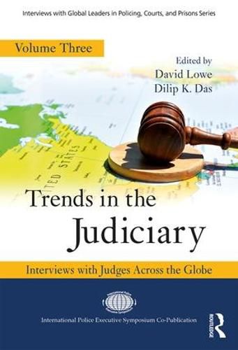 Cover image for Trends in the Judiciary: Interviews with Judges Across the Globe