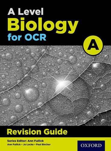 Cover image for A Level Biology for OCR A Revision Guide