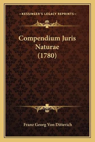 Cover image for Compendium Juris Naturae (1780)