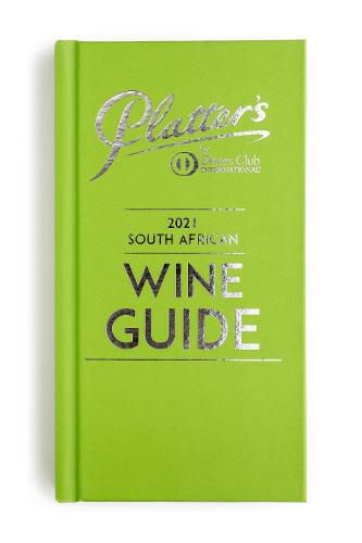 Cover image for Platter's South African Wine Guide 2021