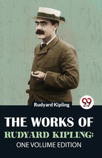 Cover image for The Works Of Rudyard Kipling