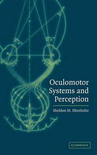 Cover image for Oculomotor Systems and Perception