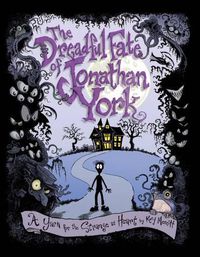 Cover image for The Dreadful Fate of Jonathan York: A Yarn for the Strange at Heart