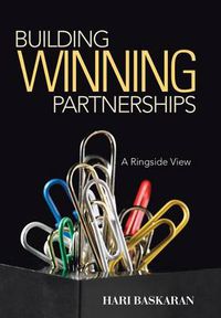 Cover image for Building Winning Partnerships: A Ringside View