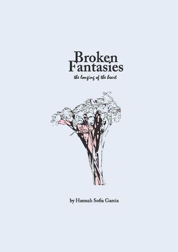 Cover image for Broken Fantasies