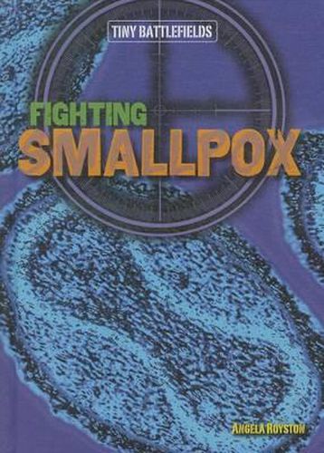 Cover image for Fighting Smallpox