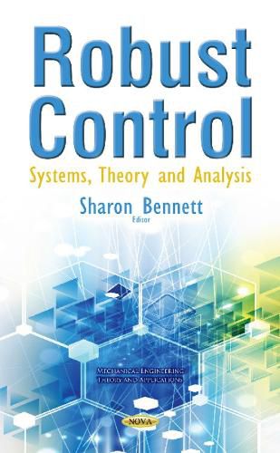 Cover image for Robust Control: Systems Theory & Analysis