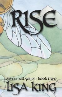 Cover image for Rise: Awenmell Series: Book Two