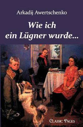 Cover image for Wie Ich Ein L Gner Wurde.