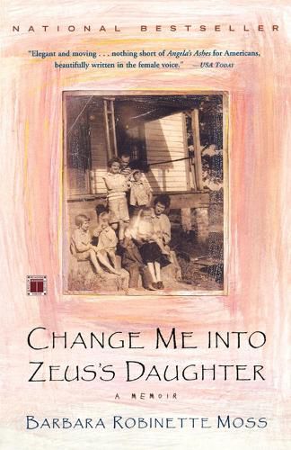 Cover image for Change Me into Zeus's Daughter: A Memoir