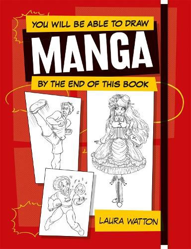 Cover image for You Will be Able to Draw Manga by the End of this Book