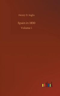 Cover image for Spain in 1830