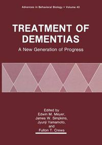 Cover image for Treatment of Dementias: A New Generation of Progress