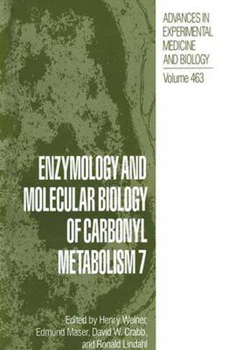 Cover image for Enzymology and Molecular Biology of Carbonyl Metabolism 7