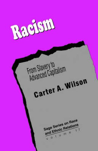 Cover image for Racism: From Slavery to Advanced Capitalism