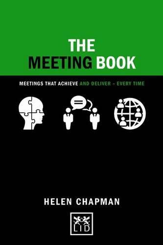 The Meeting Book: 50 Practical Tips for How to Have an Effective Meeting