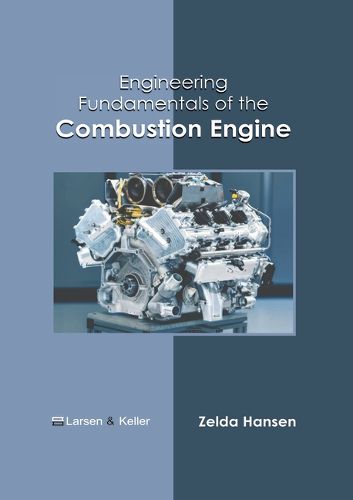 Cover image for Engineering Fundamentals of the Combustion Engine