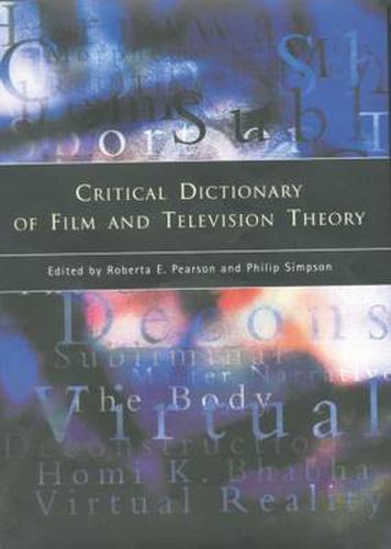 Cover image for Critical Dictionary of Film and Television Theory