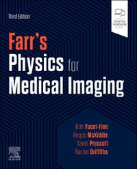 Cover image for Farr's Physics for Medical Imaging