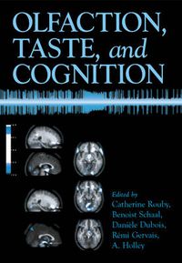 Cover image for Olfaction, Taste, and Cognition