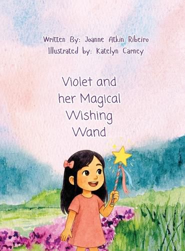 Cover image for Violet and her Magical Wishing Wand (Vintage Values)