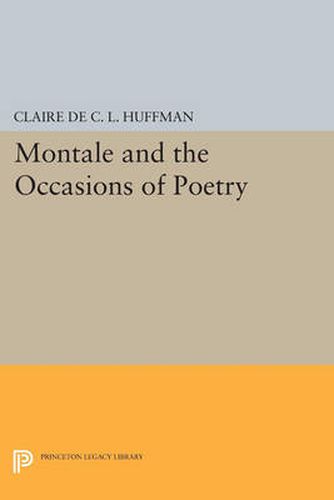 Cover image for Montale and the Occasions of Poetry