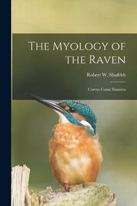 Cover image for The Myology of the Raven