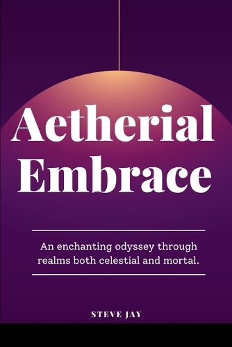 Cover image for Aetherial Embrace
