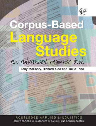 Cover image for Corpus-Based Language Studies: An Advanced Resource Book