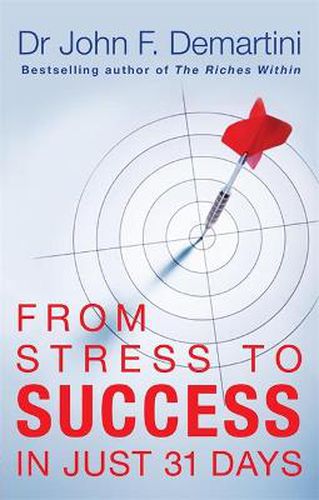 Cover image for From Stress to Success: In Just 31 Days