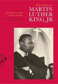 Cover image for The Papers of Martin Luther King, Jr., Volume VI: Advocate of the Social Gospel, September 1948-March 1963
