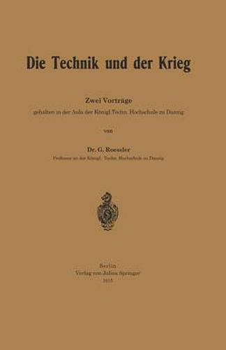 Cover image for Die Technik Und Der Krieg: Zwei Vortrage