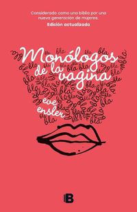 Cover image for Monologos de la vagina / The Vagina Monologues