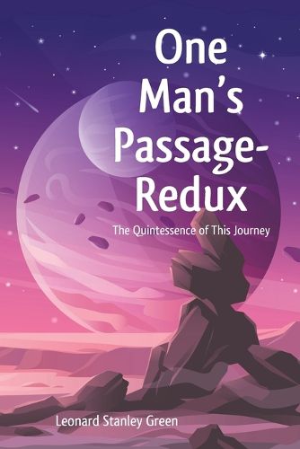 One Man's Passage-Redux