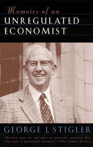 Cover image for Memoirs of an Unregulated Economist