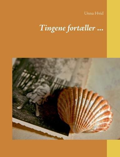 Cover image for Tingene fortaeller ...