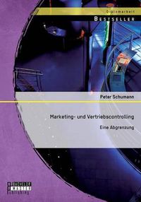 Cover image for Marketing- und Vertriebscontrolling: Eine Abgrenzung