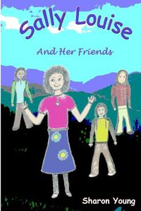 Cover image for Sally Louise and Her Friends