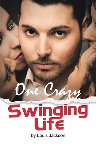 Cover image for One Crazy Swinging Life