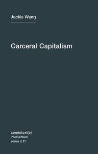 Cover image for Carceral Capitalism