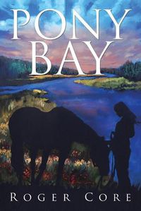 Cover image for Pony Bay