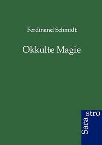 Cover image for Okkulte Magie