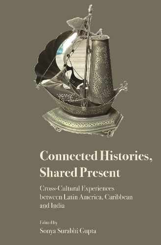 Cover image for Connected Histories, Shared Present