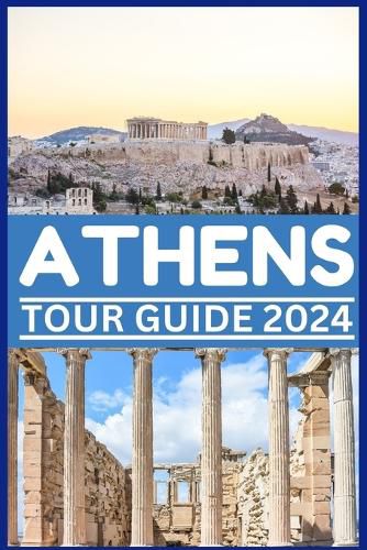 Athens Tour Guide 2024