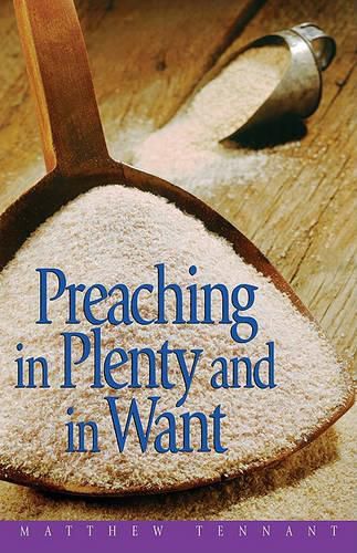 Cover image for Preaching in Plenty and in Want