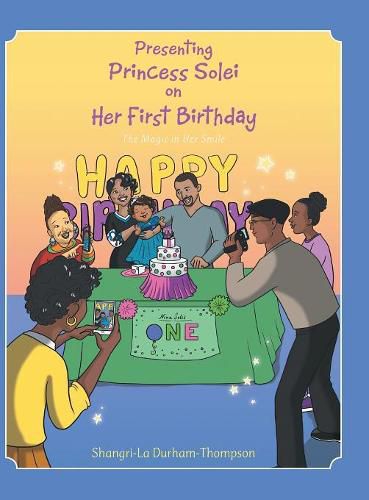 Cover image for Presenting Princess Solei on Her First Birthday