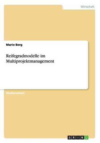 Cover image for Reifegradmodelle im Multiprojektmanagement